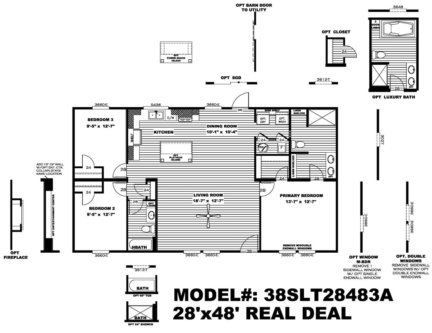 Floor plan for THE REAL DEAL