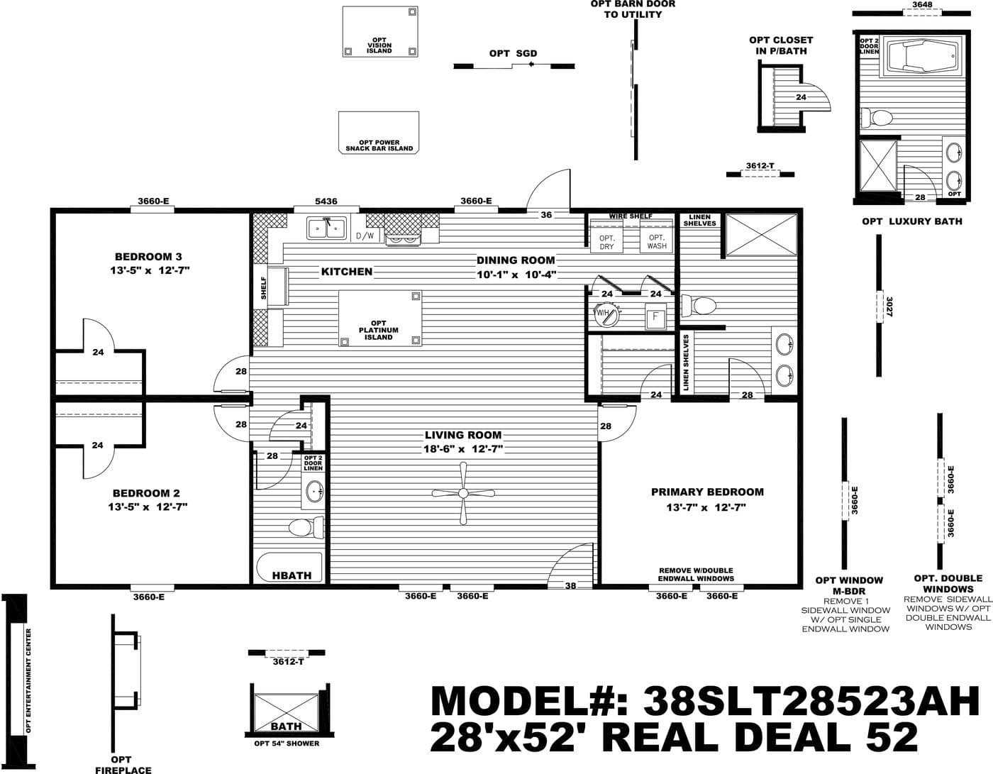 Floor plan for THE BIG DEAL 52